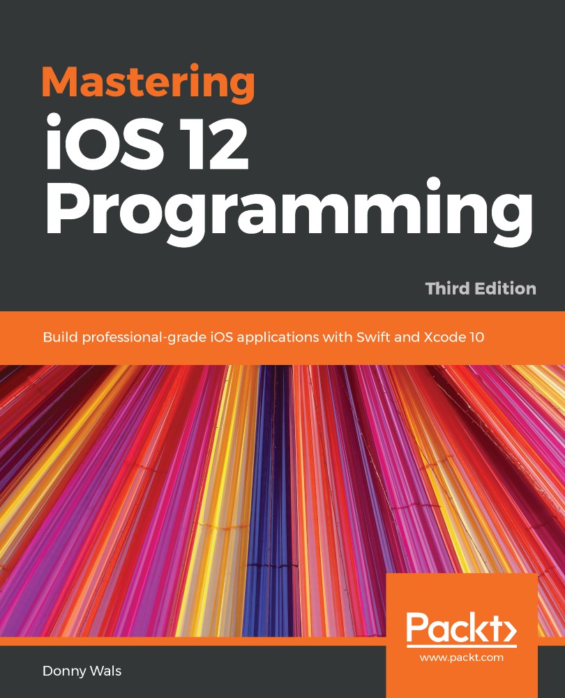 Mastering IOS 12 Programming - Third Edition
