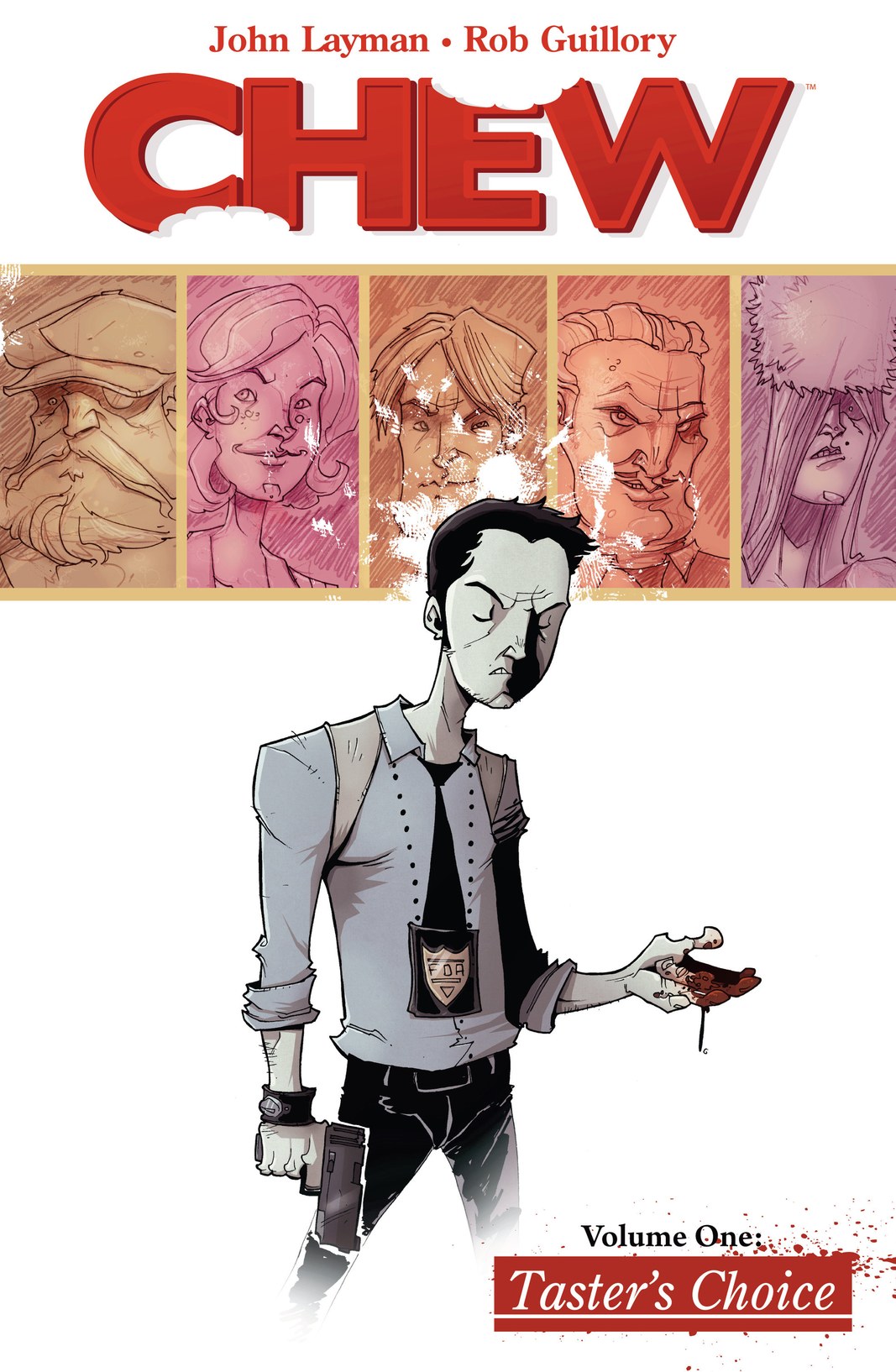 Chew: "Taster's Choice". Vol. 1