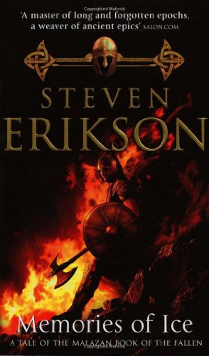 Memories of Ice: Book Three of the Malazan Book of the Fallen