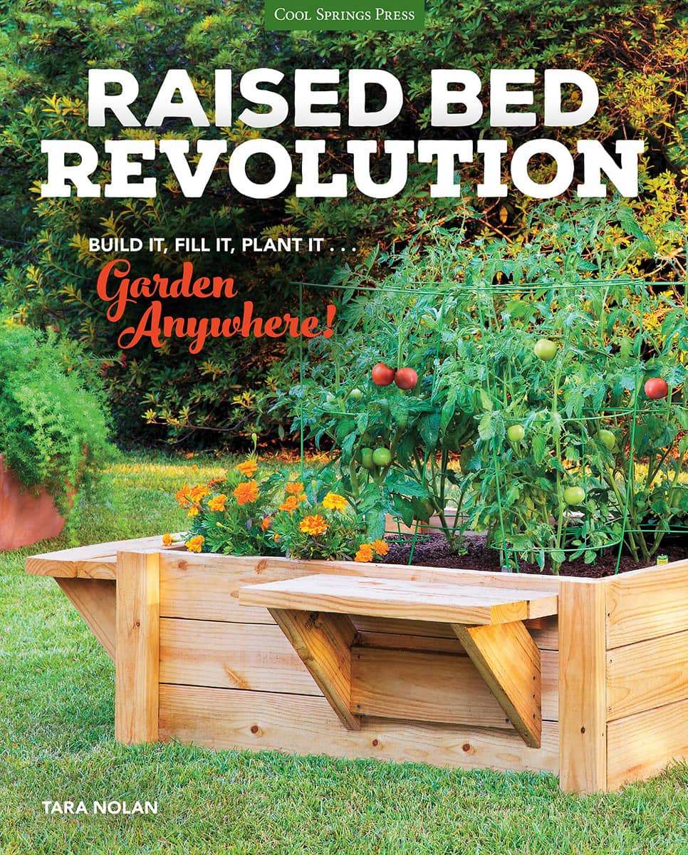 Raised Bed Revolution: Build It, Fill It, Plant It ... Garden Anywhere