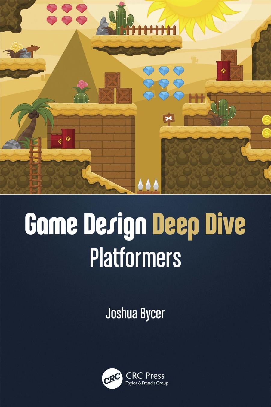 Game Design Deep Dive: Platformers
