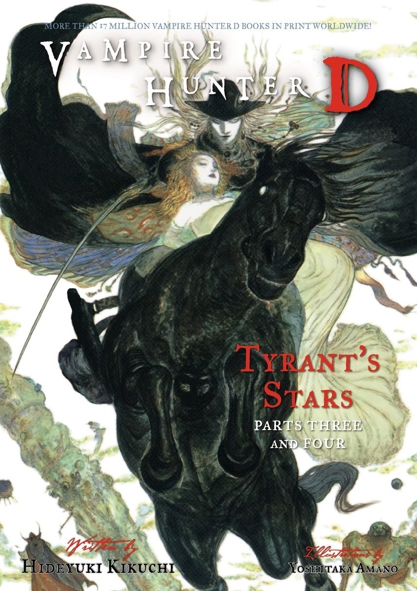 Vampire Hunter D, Vol 17: Tyrant's Stars Parts 3 & 4